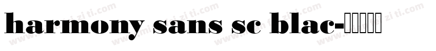 harmony sans sc blac字体转换